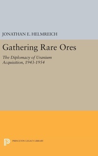 Abbildung von: Gathering Rare Ores - Princeton University Press
