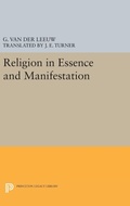 Cover: Religion in Essence and Manifestation - Princeton University Press