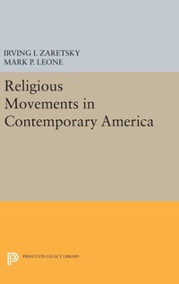 Enlarge image Cover: Religious Movements in Contemporary America - Princeton University Press