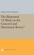 Cover: The Illustrated A Week on the Concord and Merrimack Rivers - Princeton University Press