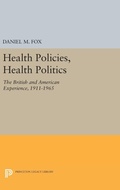 Cover: Health Policies, Health Politics - Princeton University Press