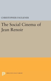 Abbildung von: The Social Cinema of Jean Renoir - Princeton University Press