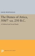 Cover: The Demes of Attica, 508/7 -ca. 250 B.C. - Princeton University Press