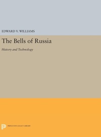 Abbildung von: The Bells of Russia - Princeton University Press
