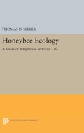 Cover: Honeybee Ecology - Princeton University Press
