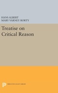 Cover: Treatise on Critical Reason - Princeton University Press