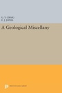 Cover: A Geological Miscellany - Princeton University Press