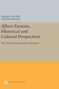 Abbildung von: Albert Einstein, Historical and Cultural Perspectives - Princeton University Press