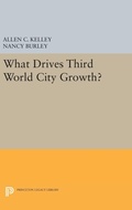 Cover: What Drives Third World City Growth? - Princeton University Press