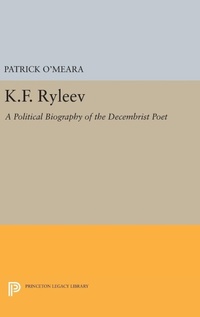 Enlarge image Cover: K.F. Ryleev - Princeton University Press