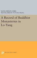 Cover: A Record of Buddhist Monasteries in Lo-Yang - Princeton University Press