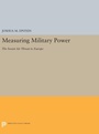 Cover: Measuring Military Power - Princeton University Press