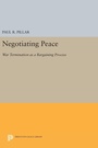 Cover: Negotiating Peace - Princeton University Press