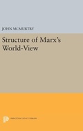 Cover: Structure of Marx's World-View - Princeton University Press