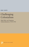 Cover: Challenging Colonialism - Princeton University Press