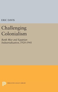 Enlarge image Cover: Challenging Colonialism - Princeton University Press