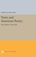 Cover: Yeats and American Poetry - Princeton University Press