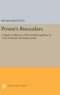 Cover: Proust's Binoculars - Princeton University Press