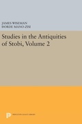 Cover: Studies in the Antiquities of Stobi, Volume 2 - Princeton University Press