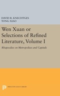 Cover: Wen Xuan or Selections of Refined Literature, Volume I - Princeton University Press