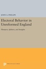 Cover: Electoral Behavior in Unreformed England - Princeton University Press