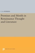 Cover: Premises and Motifs in Renaissance Thought and Literature - Princeton University Press