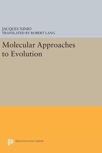 Enlarge image Cover: Molecular Approaches to Evolution - Princeton University Press