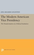 Bild: The Modern American Vice Presidency - Princeton University Press
