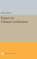 Cover: Essays on Chinese Civilization - Princeton University Press