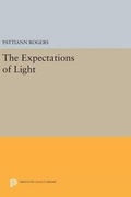 Cover: The Expectations of Light - Princeton University Press