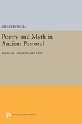 Cover: Poetry and Myth in Ancient Pastoral - Princeton University Press