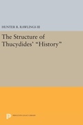Cover: The Structure of Thucydides' History - Princeton University Press