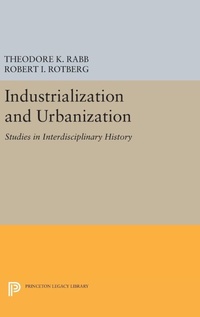 Enlarge image Cover: Industrialization and Urbanization - Princeton University Press