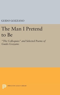 Enlarge image Cover: The Man I Pretend to Be - Princeton University Press