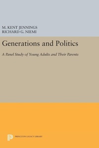 Enlarge image Cover: Generations and Politics - Princeton University Press