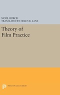 Cover: Theory of Film Practice - Princeton University Press