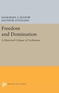 Cover: Freedom and Domination - Princeton University Press