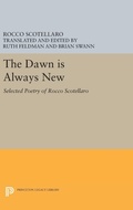 Cover: The Dawn is Always New - Princeton University Press
