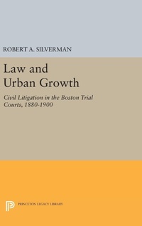 Abbildung von: Law and Urban Growth - Princeton University Press