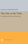Cover: The Tale of the Tribe - Princeton University Press