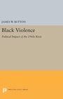 Cover: Black Violence - Princeton University Press