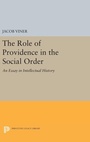 Cover: The Role of Providence in the Social Order - Princeton University Press