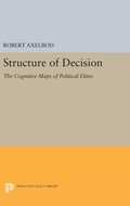 Cover: Structure of Decision - Princeton University Press