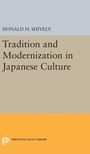 Cover: Tradition and Modernization in Japanese Culture - Princeton University Press
