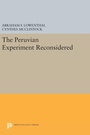 Cover: The Peruvian Experiment Reconsidered - Princeton University Press