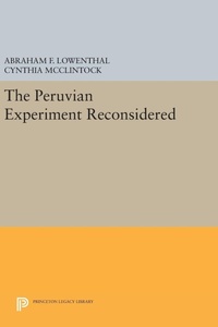 Enlarge image Cover: The Peruvian Experiment Reconsidered - Princeton University Press