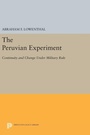 Cover: The Peruvian Experiment - Princeton University Press