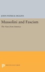 Cover: Mussolini and Fascism - Princeton University Press