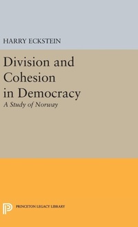 Enlarge image Cover: Division and Cohesion in Democracy - Princeton University Press