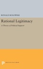 Cover: Rational Legitimacy - Princeton University Press